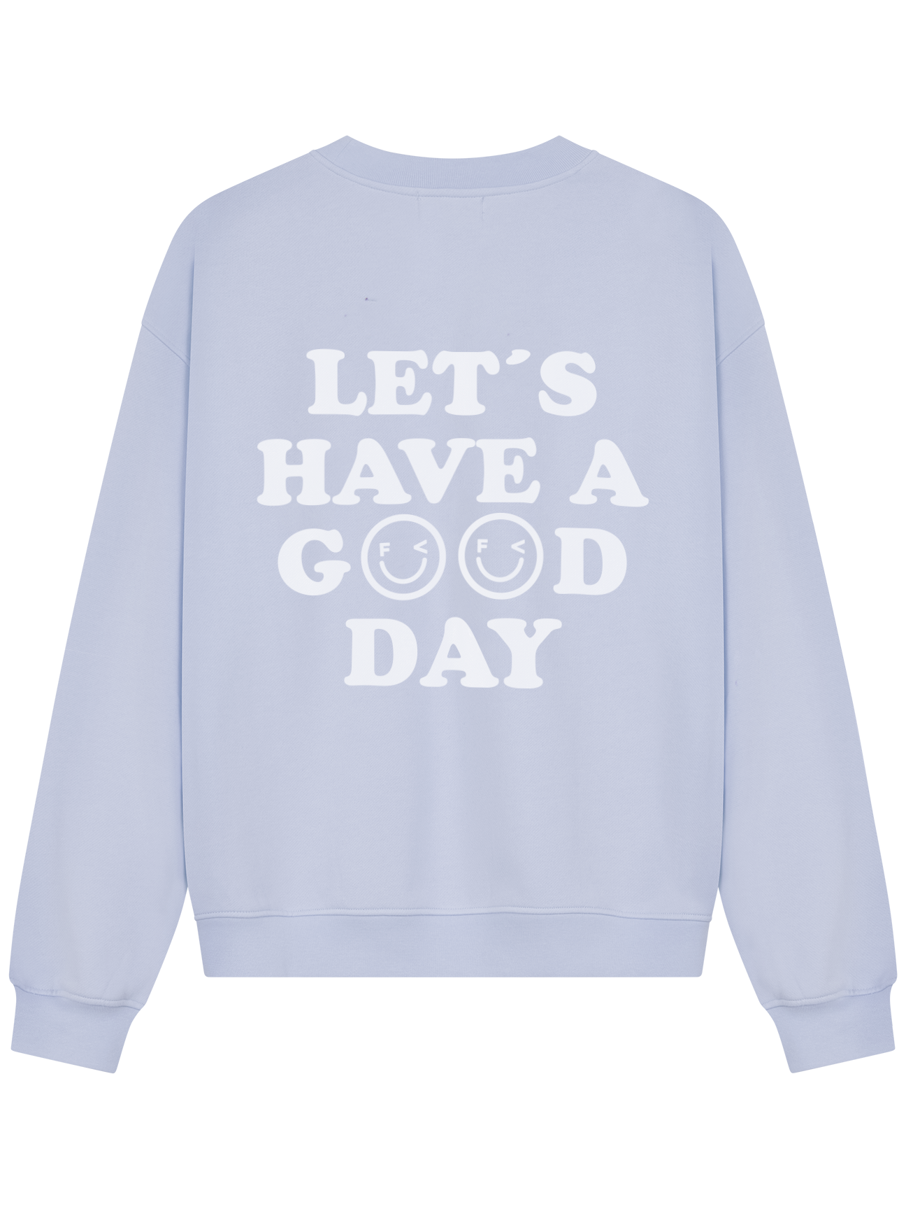GOOD DAY Sweatshirt Unisex in Pastellblau mit Statement-Print – Rückansicht - Nohna