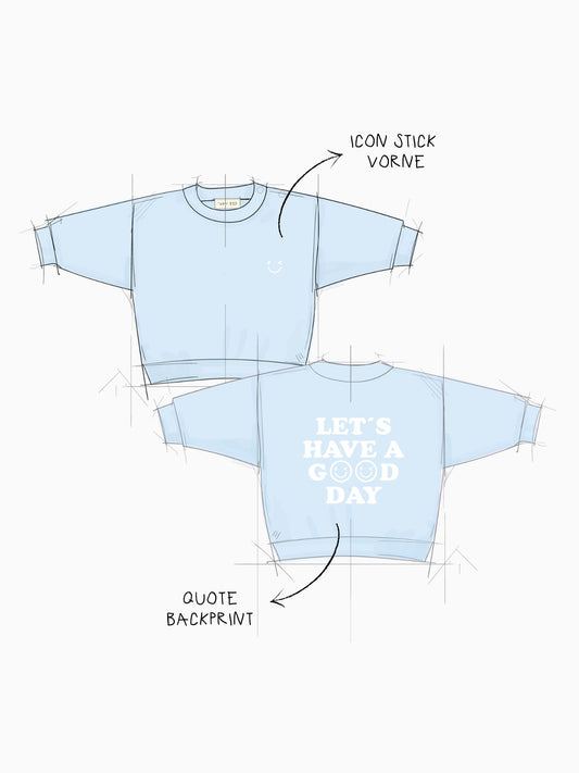 GOOD DAY Sweatshirt Baby & Kids in Pastellblau mit Statement-Print - Grafik – Nohna